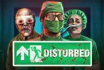 Disturbed