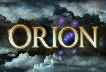 Orion slot